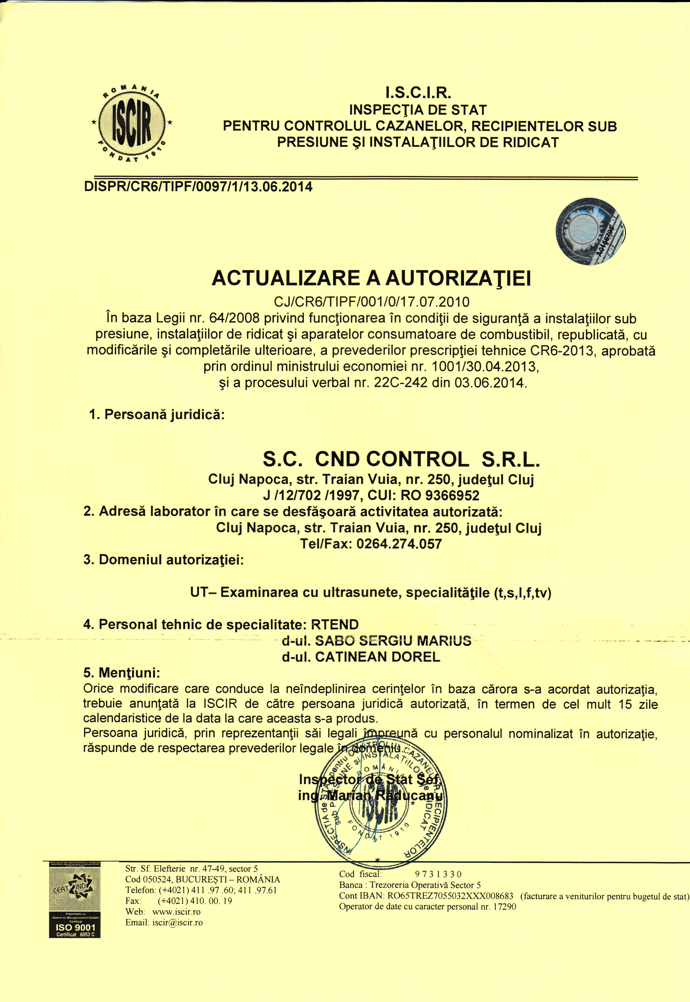 Autorizatie pentru Examinari cu Ultrasunete UT Autorizatie pentru Examinari cu Ultrasunete UT
